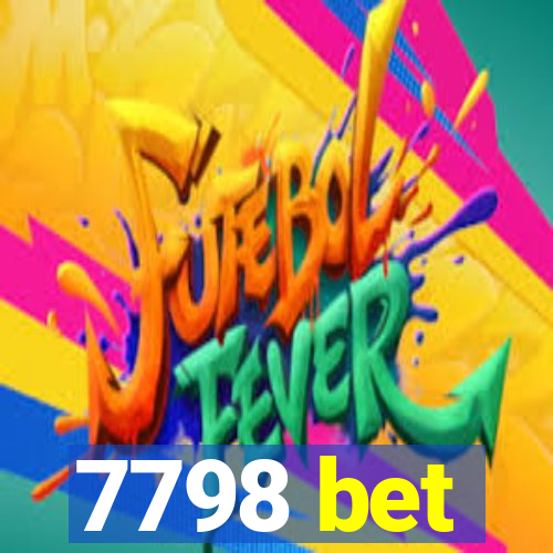 7798 bet